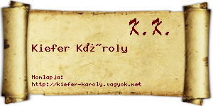 Kiefer Károly névjegykártya